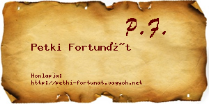 Petki Fortunát névjegykártya
